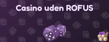 Bedste Casino Uden ROFUS Spil Uden Bekymringer